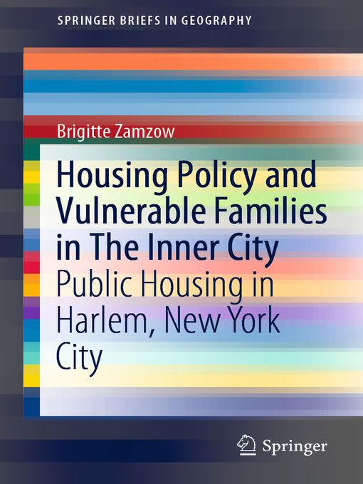 Title details for Housing Policy and Vulnerable Families in the Inner City by Brigitte Zamzow - Available